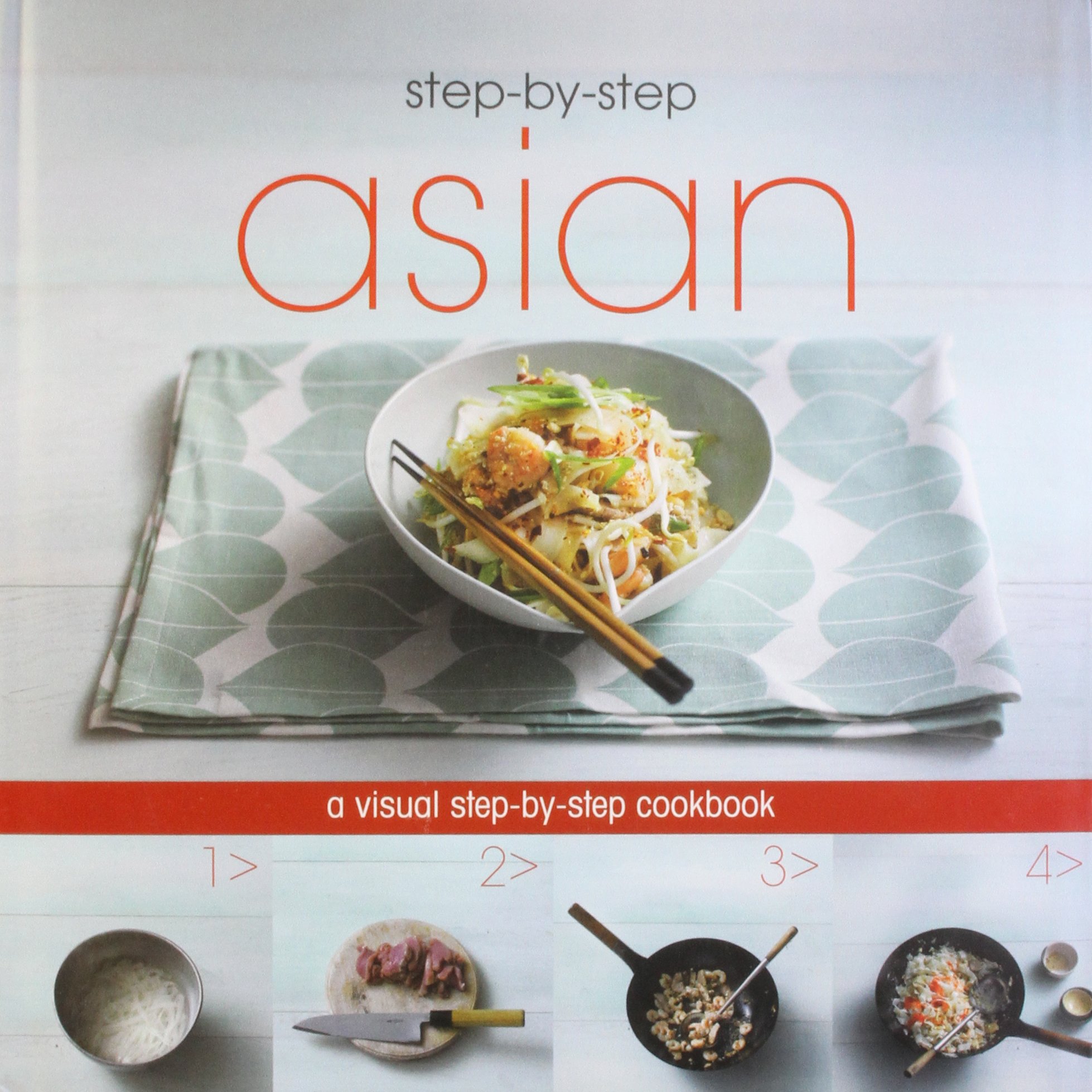 Asian Step By Step Cookbook - Easy Love Food Recipes for Beginners | Perfect for Home Cooking & Family Meals