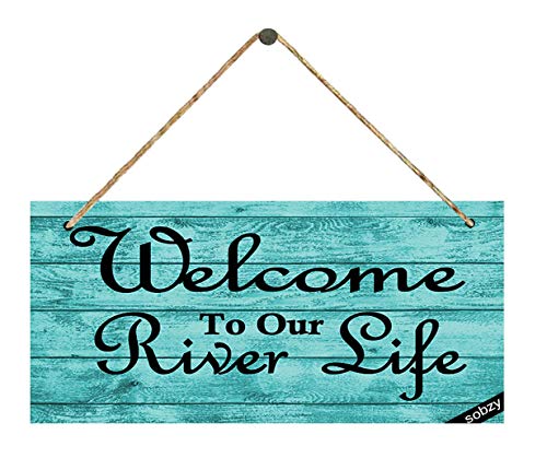 Welcome To Our River Life