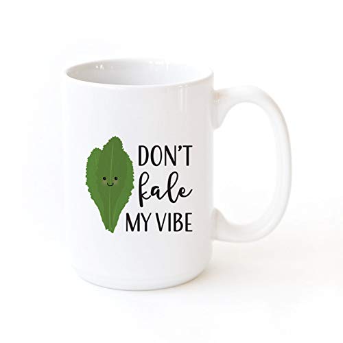 Don't Kale My Vibe