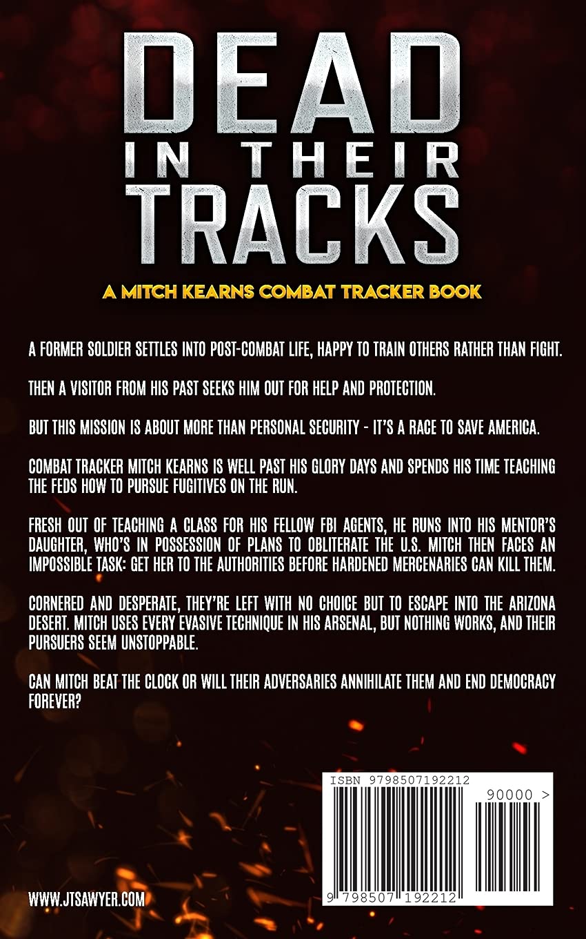 Dead in Their Tracks: Mitch Kearns Combat Tracker Thriller Novel - Action-Packed Military Suspense Book Series | Perfect for Fans of Military Fiction & Adventure Stories
