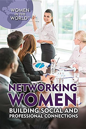 Networking for Women: Build Strong Social & Professional Connections | Career Growth & Business Success | Women in the World