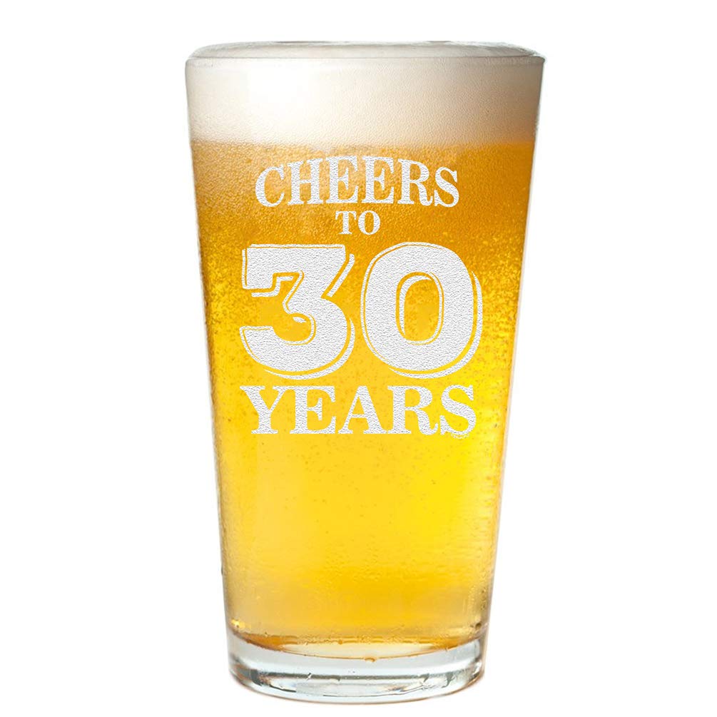 Veracco Cheers To 30 Years - Funny 30th Birthday Gift for Men & Women - Dirty Thirty Pint Beer Glass (Clear Glass) - Perfect for 30th Birthday Parties, Milestone Celebrations & Gag Gifts