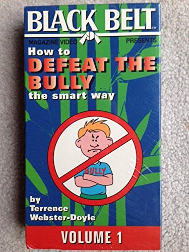 Black Belt Magazine: Smart Self-Defense Techniques to Stop Bullies - VHS Training for Home Practice & Martial Arts Schools