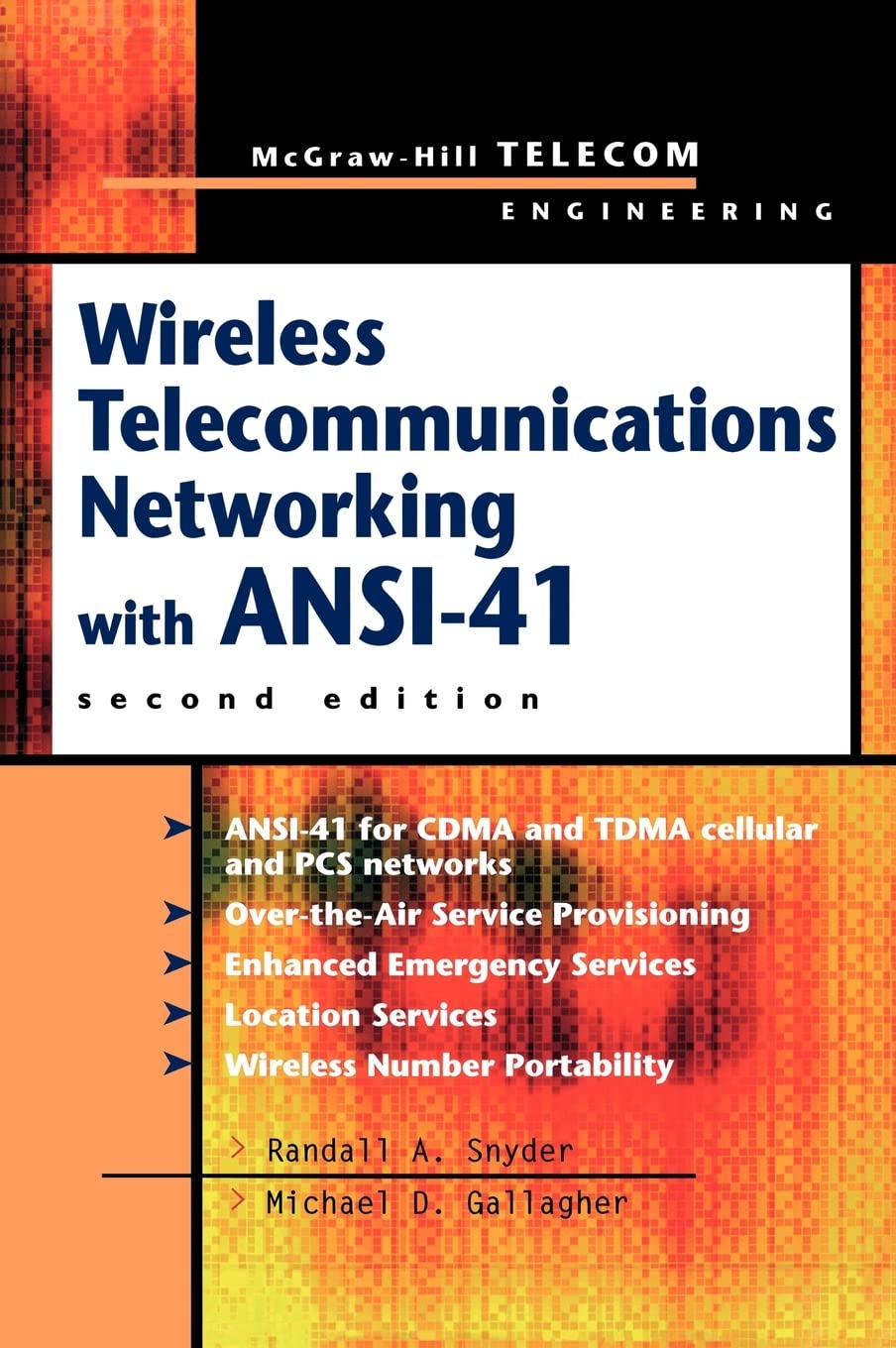ANSI-41 Wireless Telecommunications Networking Solutions for Business & Enterprise Connectivity