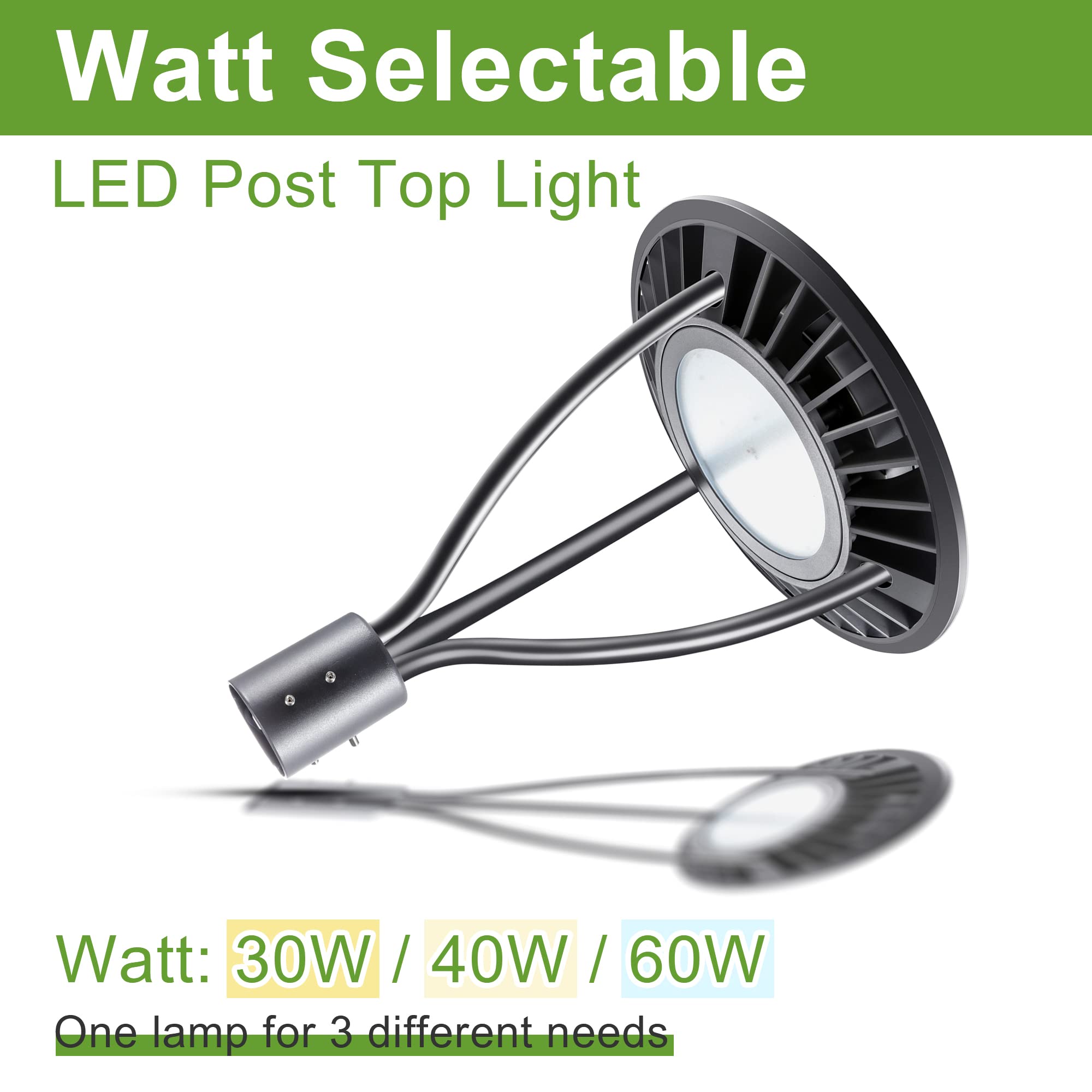 Dusk to Dawn LED Post Top Pole Lights - 20W/30W/40W/60W Selectable, 3000K/4000K/5000K Adjustable CCT - ETL & DLC Approved Outdoor Lighting for Garden, Pathway, School & Street - Energy Efficient Commercial & Residential Area Lights