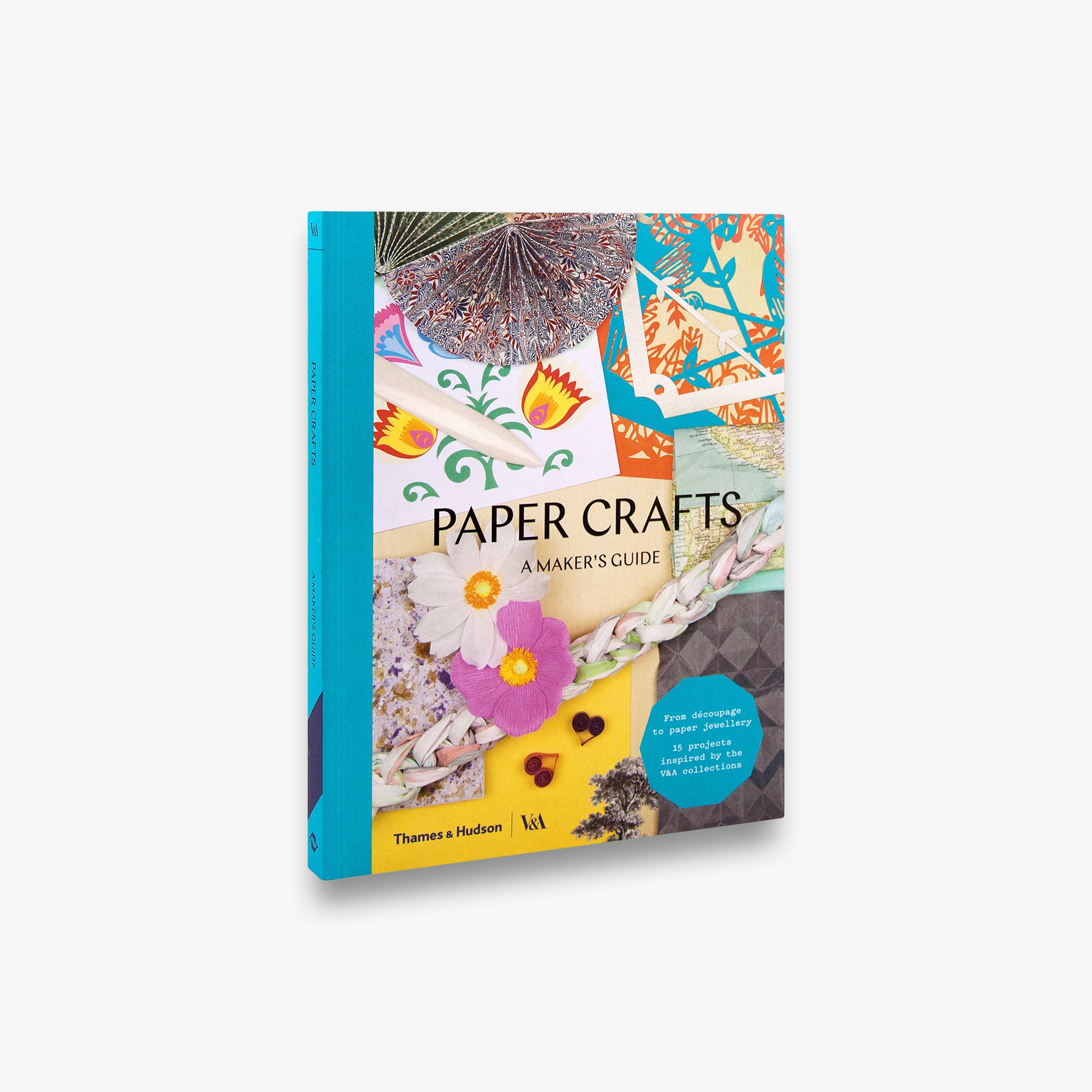 Paper Crafts: Maker’s Guide by Victoria and Albert Museum - DIY Art Projects for Home Decor & Gift Making