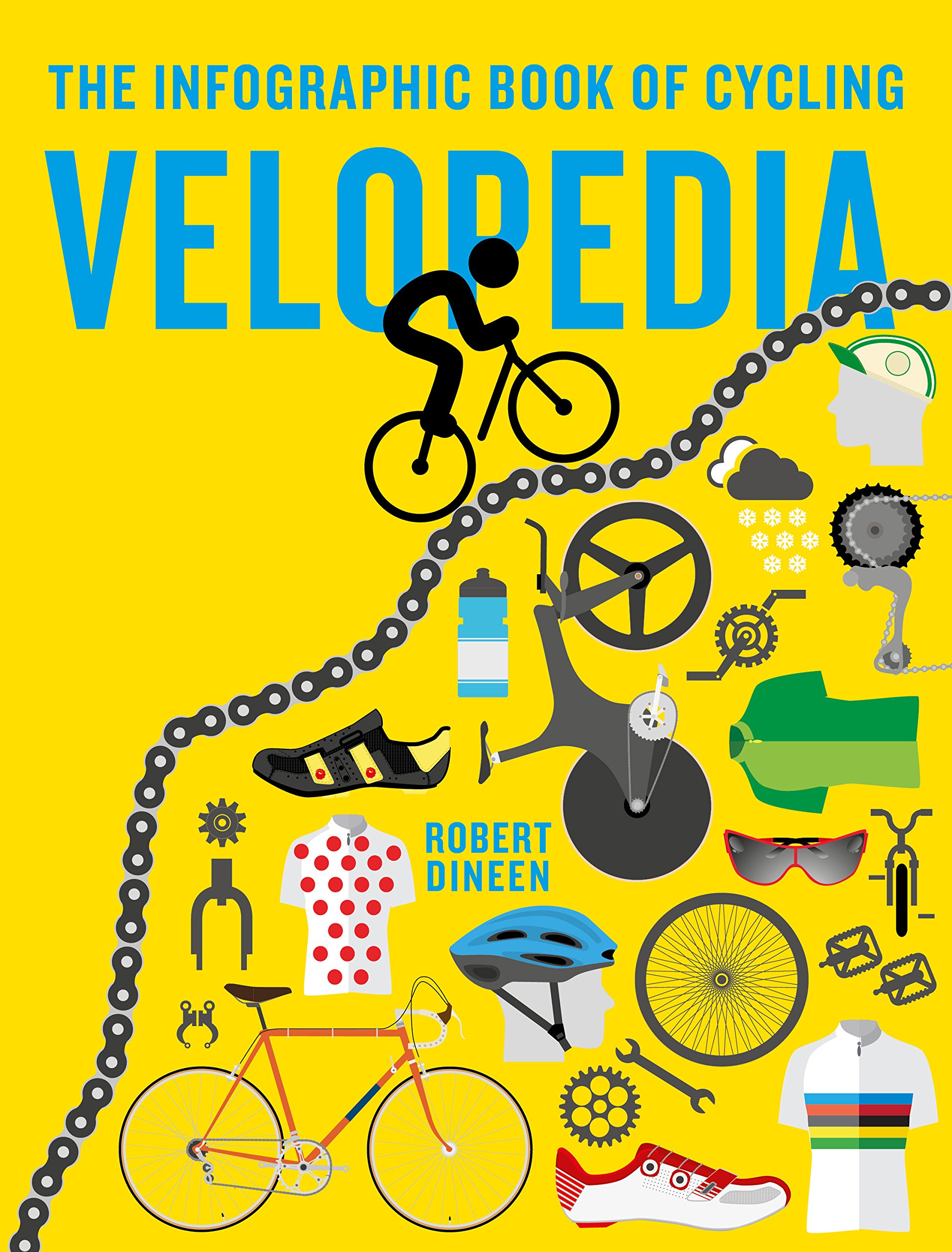 Velopedia: The Ultimate Infographic Cycling Book - Explore Bike History, Tech & Tips for Enthusiasts & Beginners | Perfect Gift for Cyclists, Coffee Table Decor & Fitness Inspiration