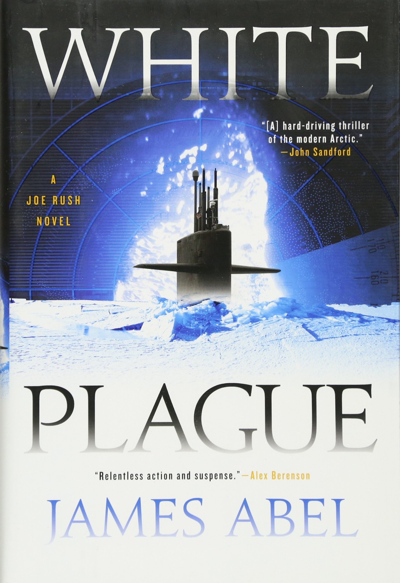 White Plague (A Joe Rush Novel) - Thrilling Military Suspense Book for Action & Adventure Lovers - Perfect for Beach Reading & Book Club Discussions