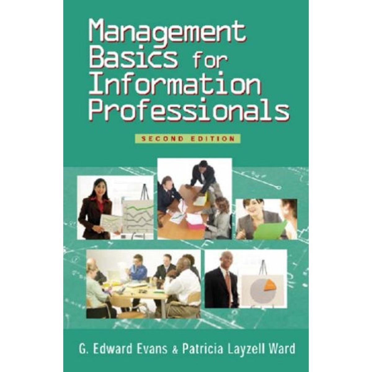 Management Basics for Information Professionals - Essential Guide for Library & Data Specialists | Improve Workplace Efficiency & Leadership Skills