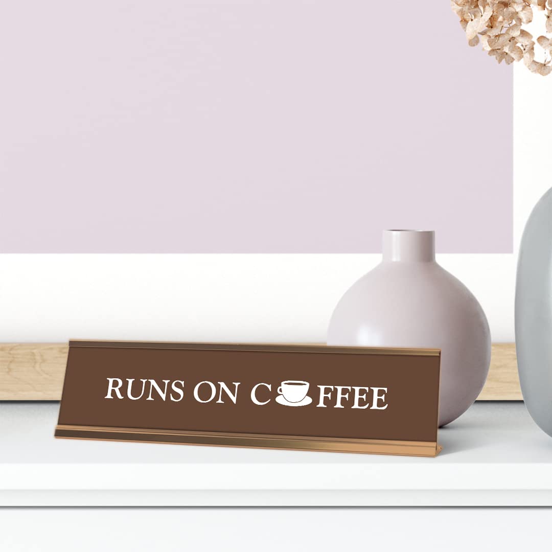 Funny Coffee Lover Desk Sign - Brown & Gold Frame (2 x 8 Inches) - Perfect Office Decor for Coffee Enthusiasts & Baristas