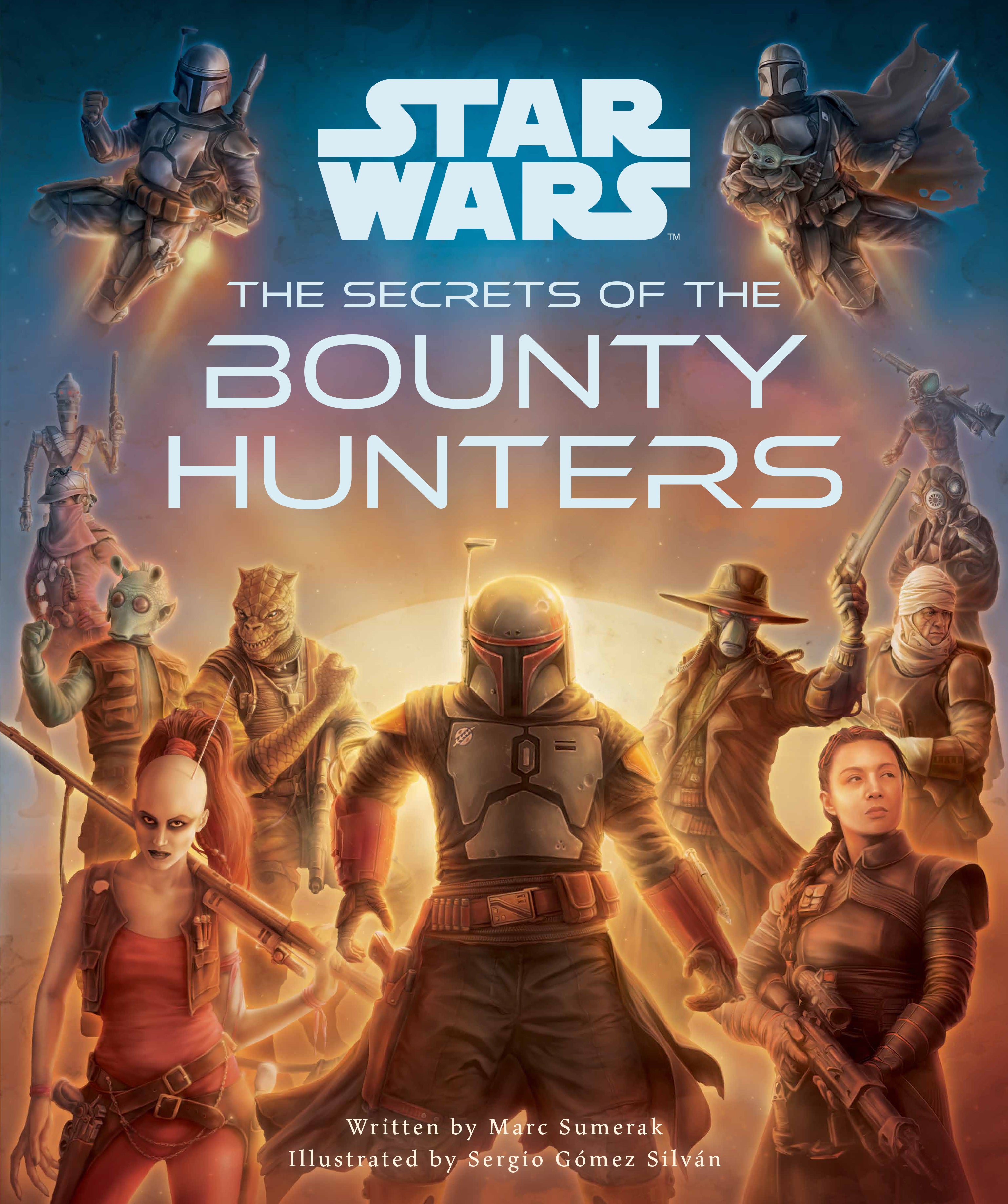 Star Wars: The Secrets of the Bounty Hunters Book - Explore the Galaxy's Most Dangerous Mercenaries | Perfect for Sci-Fi Fans & Collectors | Great Gift for Star Wars Enthusiasts