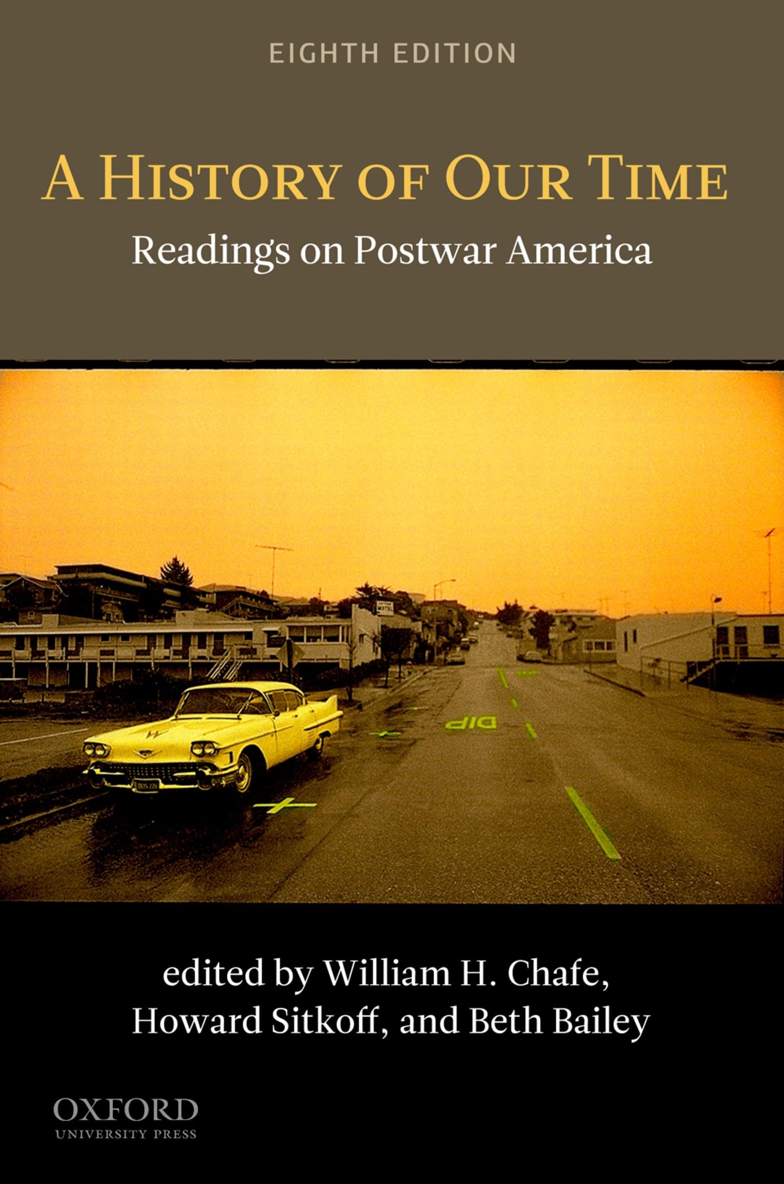 A History of Our Time: Readings on Postwar America - Essential Book for US History Students & Educators | Perfect for College Courses & Historical Research