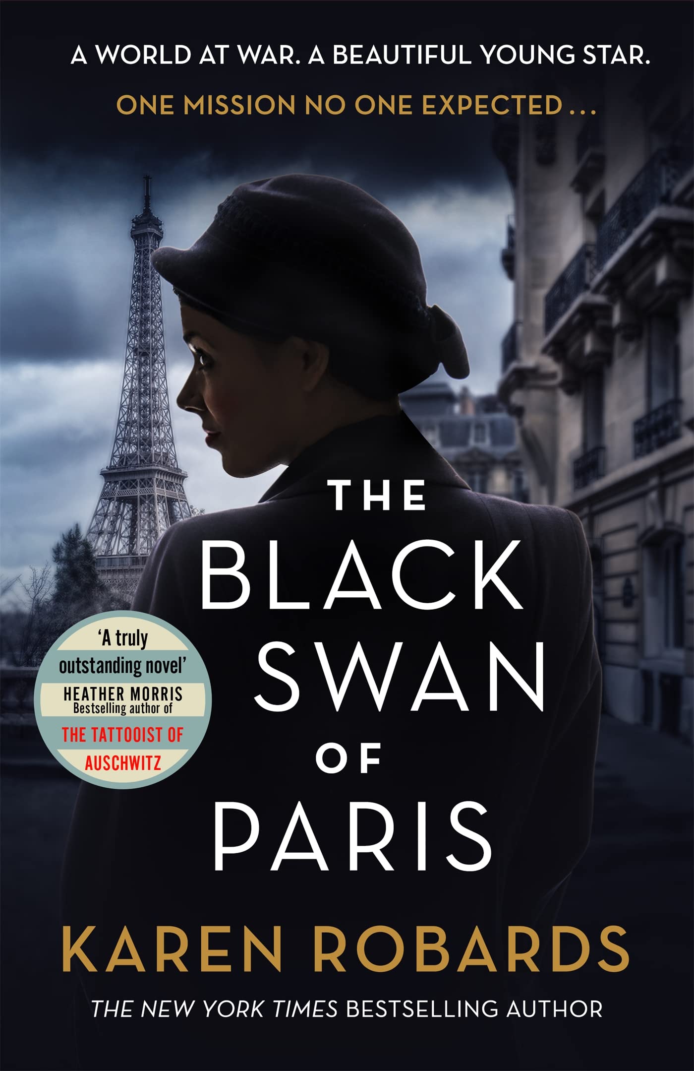 The Black Swan of Paris: A Heartbreaking Historical Thriller for Fans of Heather Morris – Perfect for Book Clubs & WWII Fiction Lovers