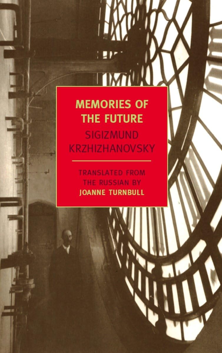 Memories of the Future - New York Review Books Classics | Thought-Provoking Literary Fiction for Book Clubs & Personal Reading