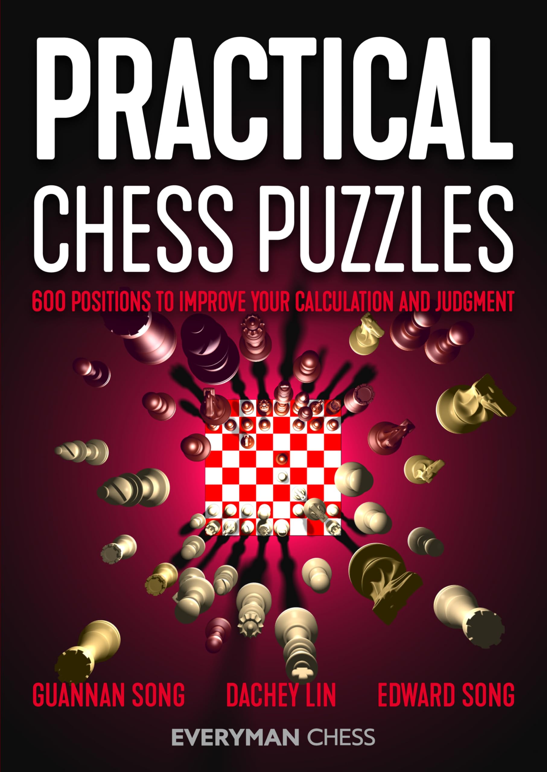 600 Chess Puzzles to Improve Calculation & Judgment | Everyman Chess for Training
