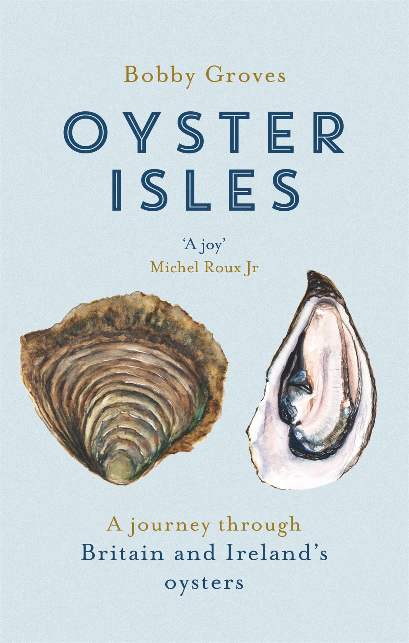 Oyster Isles: A Journey Through Britain and Ireland's Oysters | Premium Seafood Guide | Perfect for Foodies, Travelers & Culinary Enthusiasts