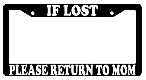 Black Plastic License Plate Frame - If Lost Please Return to Mom - Durable Car Accessory for Vehicles, Trucks & SUVs - Perfect Gift for Mothers & Family Members