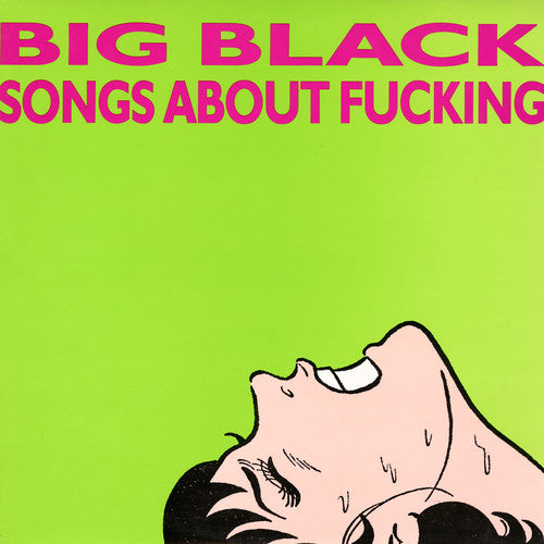 Big Black - Songs About Fucking (Remastered Vinyl LP) | Punk Rock Album for Collectors & Music Enthusiasts | Perfect for Home Listening & Record Collections