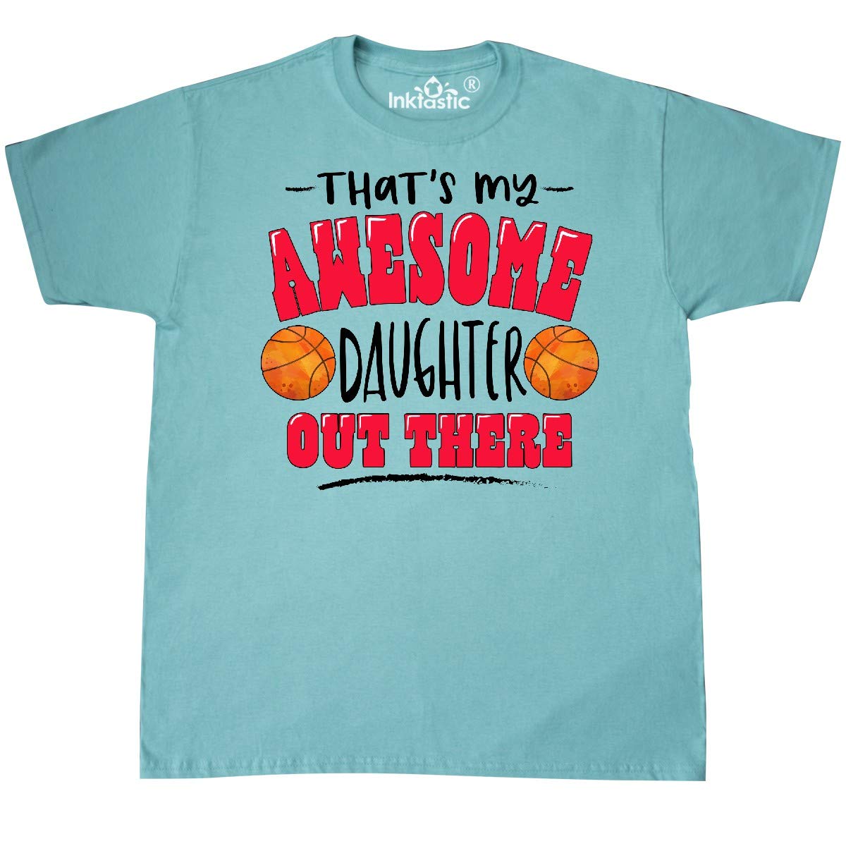 Inktastic That's My Awesome Daughter Basketball T-Shirt - Funny & Cute Graphic Tee for Girls - Perfect for Games, Practice & Casual Wear