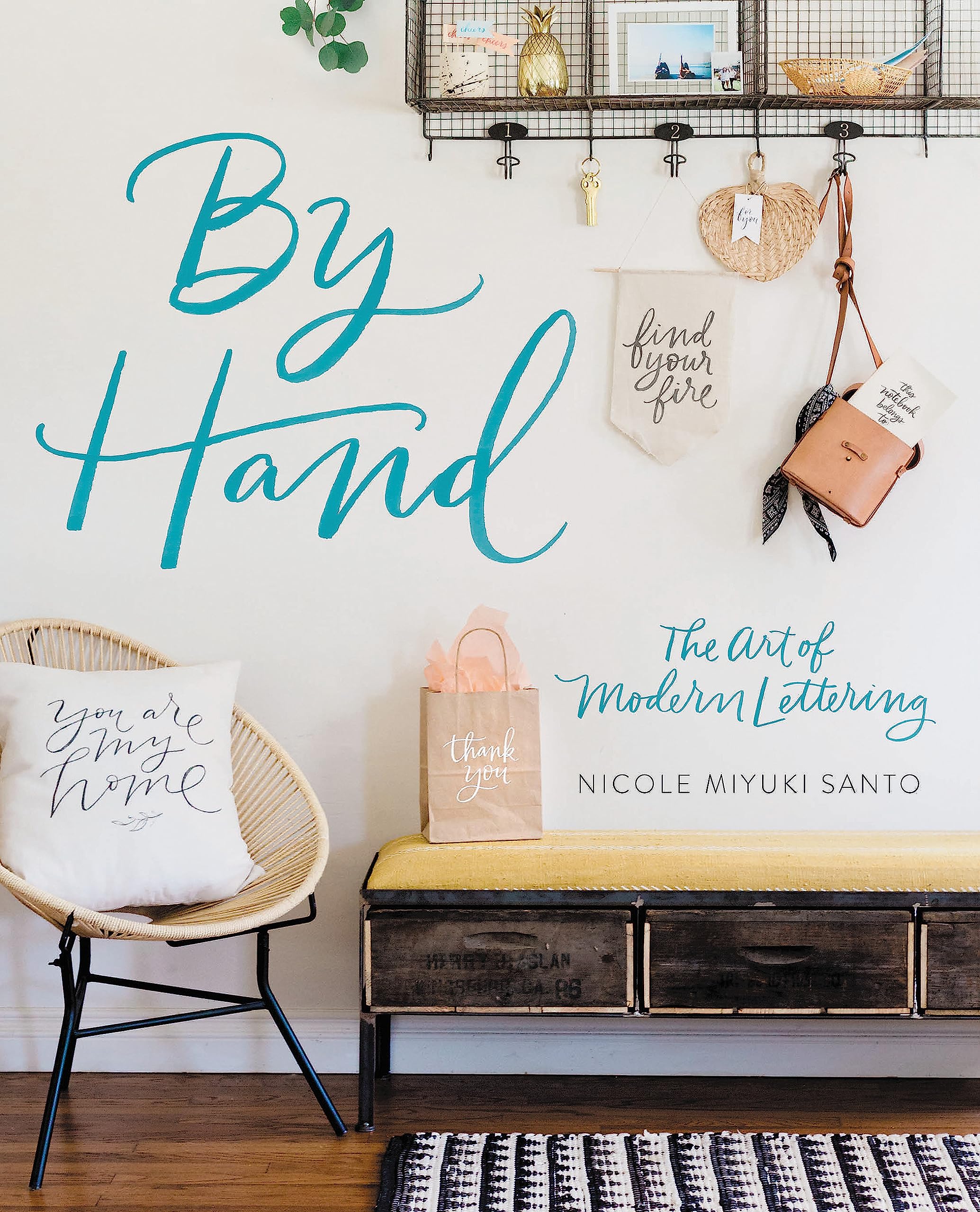 By Hand: The Art of Modern Lettering - Learn Calligraphy Techniques for Wedding Invitations, Greeting Cards & Home Decor