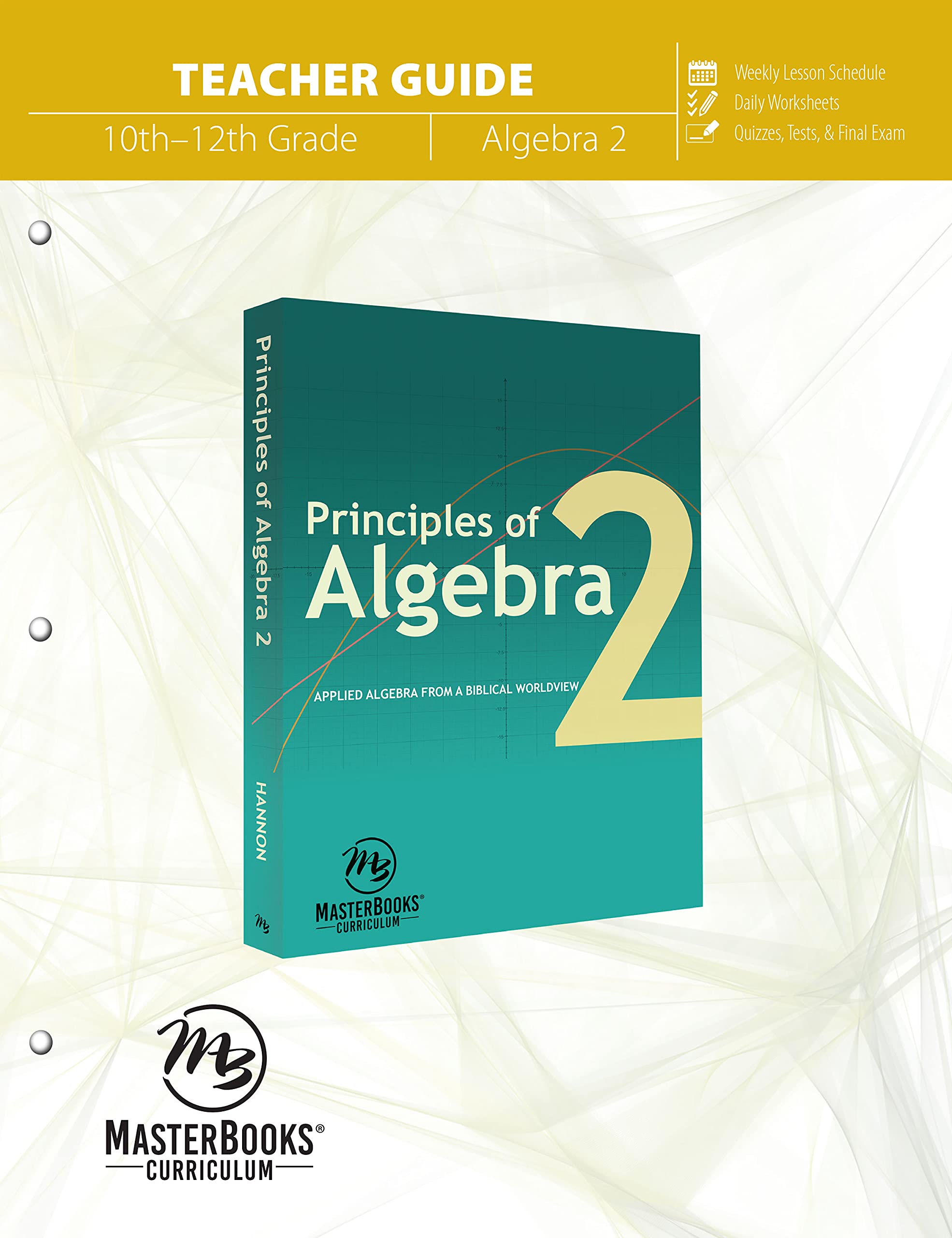 Algebra 2 Teacher Guide - Math Instruction for High School