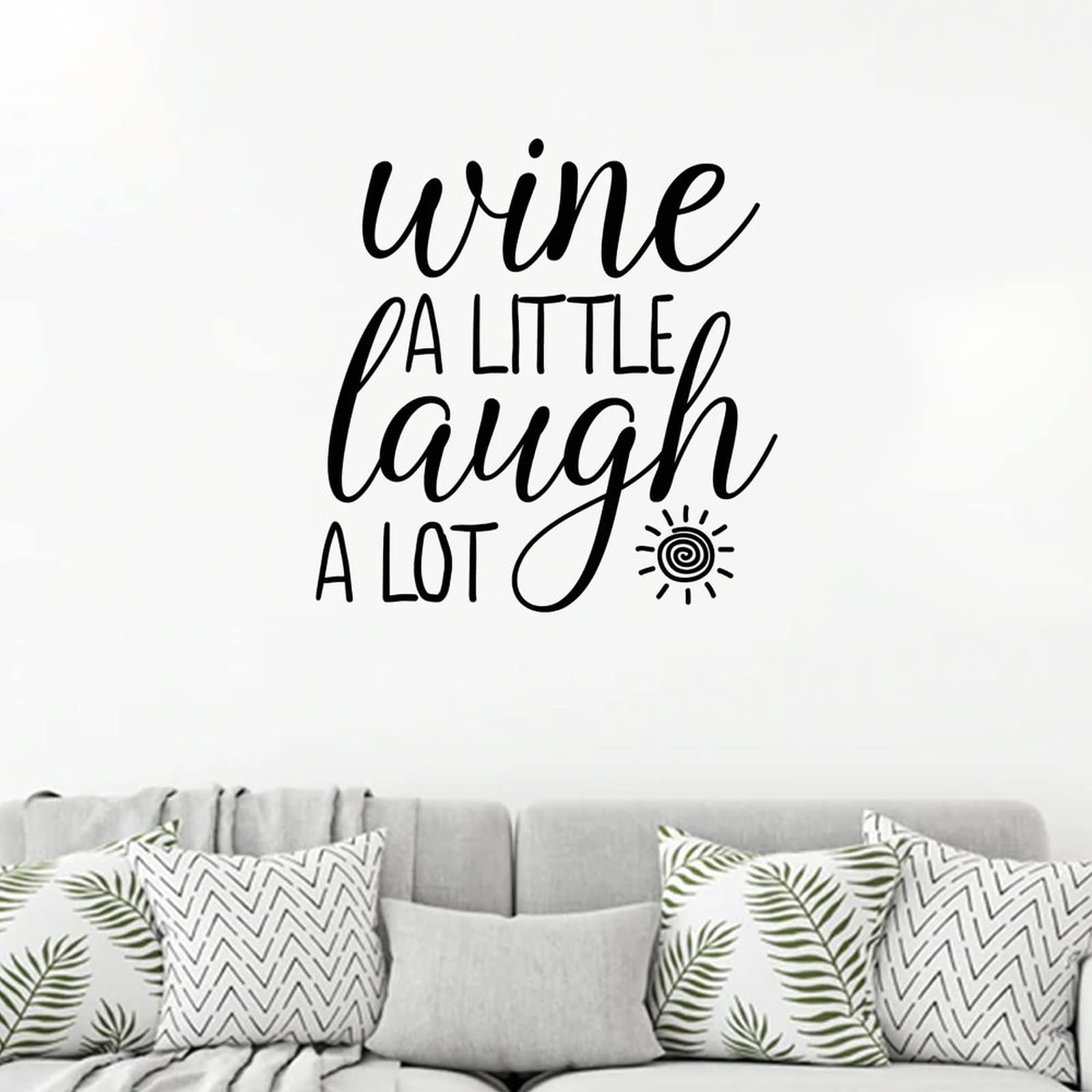 Motivational Quote Wall Decal Sticker - 'Wine A Little Laugh A Lot' Vinyl Art for Bedroom, Nursery, Kitchen, Bathroom & Dining Room Decor - Large 40 Inch Removable Home Decoration - Perfect for Housewarming Gifts & Party Wall Art
