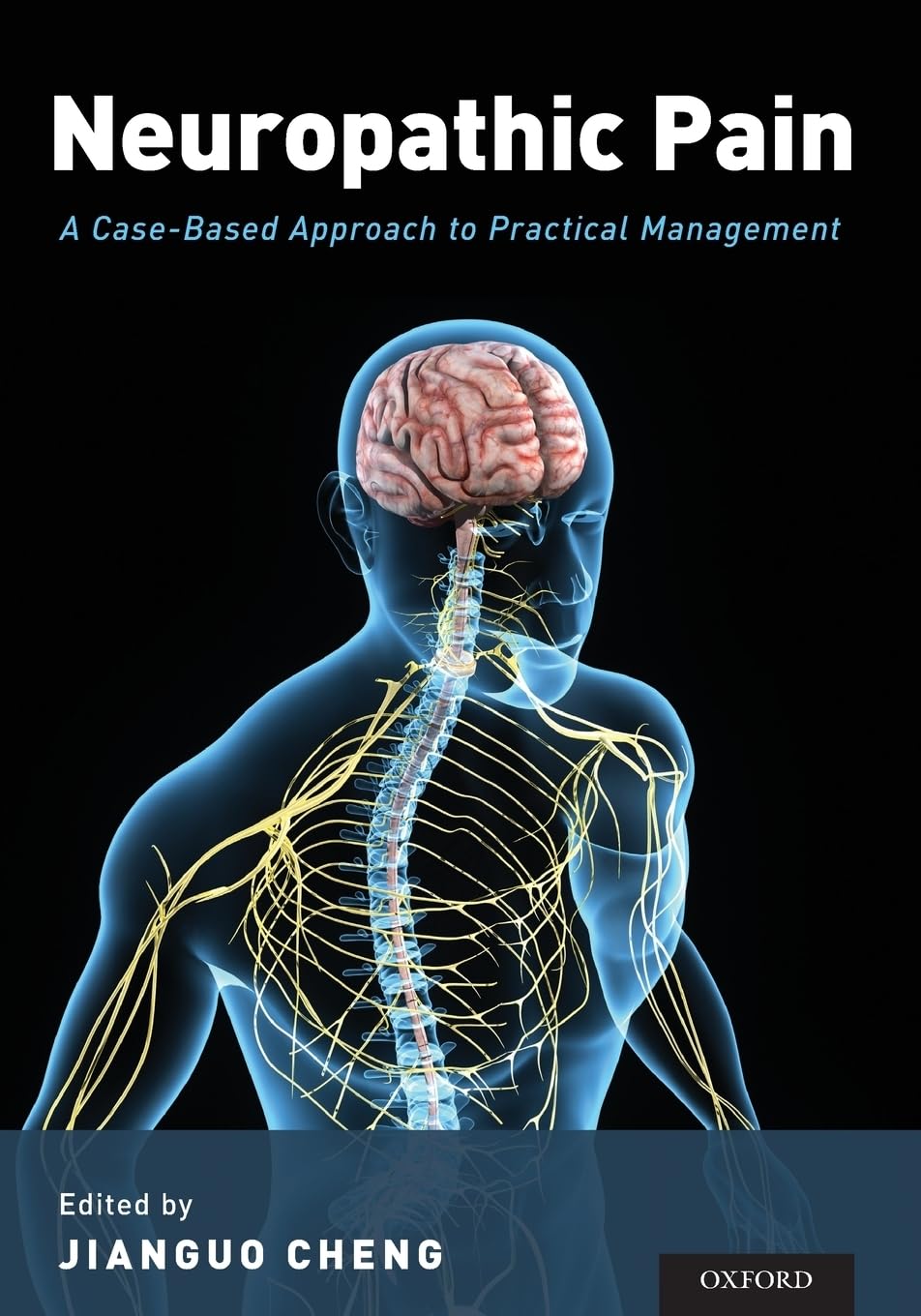 Neuropathic Pain Management: Practical Case-Based Solutions for Chronic Pain Relief - Ideal for Doctors, Patients & Pain Clinics