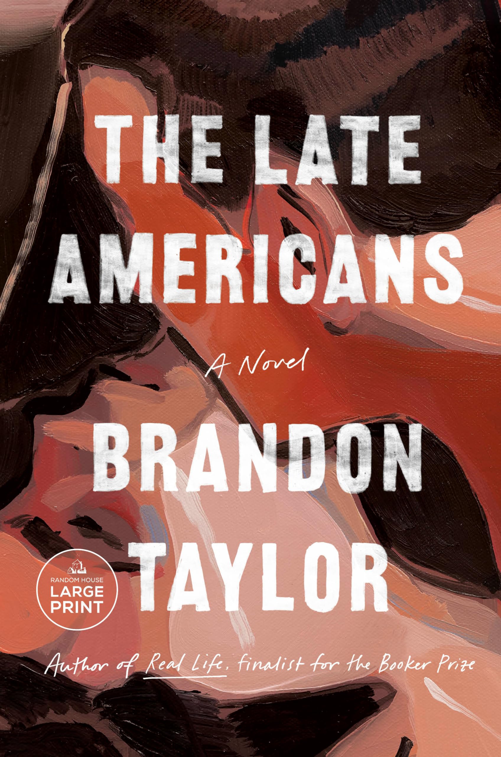 The Late Americans: A Novel - Random House Large Print Edition | Perfect for Book Clubs & Relaxing Evenings