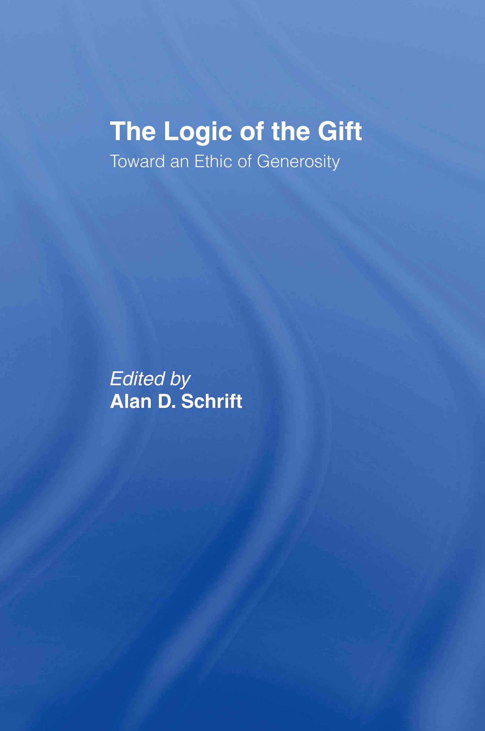The Logic of the Gift: Ethical Guide to Generosity - Perfect for Philosophy Studies, Self-Improvement & Thoughtful Gift Giving