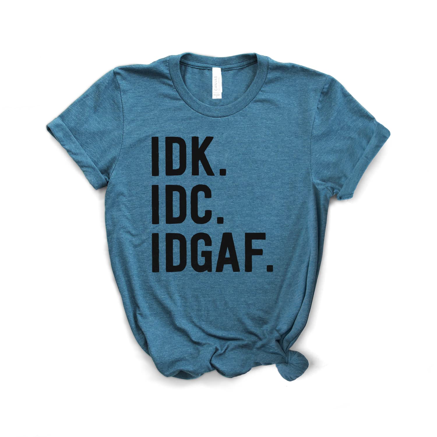 Funny IDK IDC IDGAF Sarcastic T-Shirt - Internet Meme & Nerd Humor Tee - Softstyle Unisex Crewneck Shirt for Coworkers, Gifts & Casual Wear