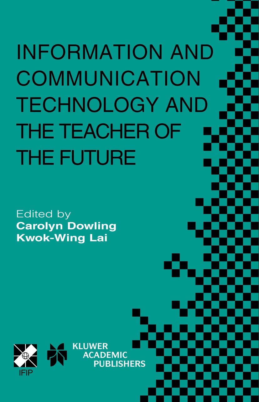 Future of Teaching with Information and Communication Technology (ICT) - IFIP Conference Insights | Professional Development for Educators | Classroom Technology Integration & Digital Learning Tools