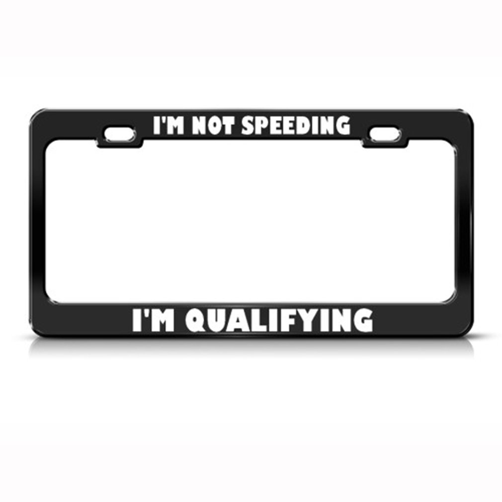 Funny Car License Plate Frame - 'I'm Not Speeding' Humorous Metal Accessory (Black, 2 Hole) for Cars, Trucks & SUVs - Perfect Gift for Auto Enthusiasts