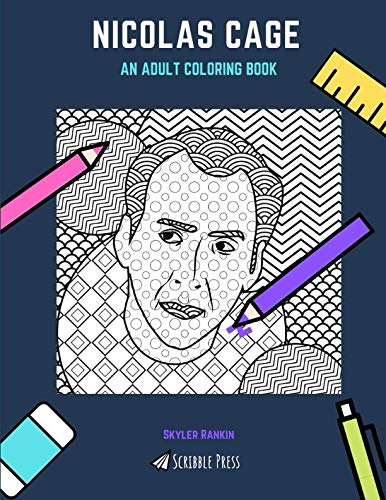 Nicolas Cage Adult Coloring Book - Stress Relief & Creativity for Adults | Scribble Press | Perfect for Relaxation, Gifts & Art Therapy