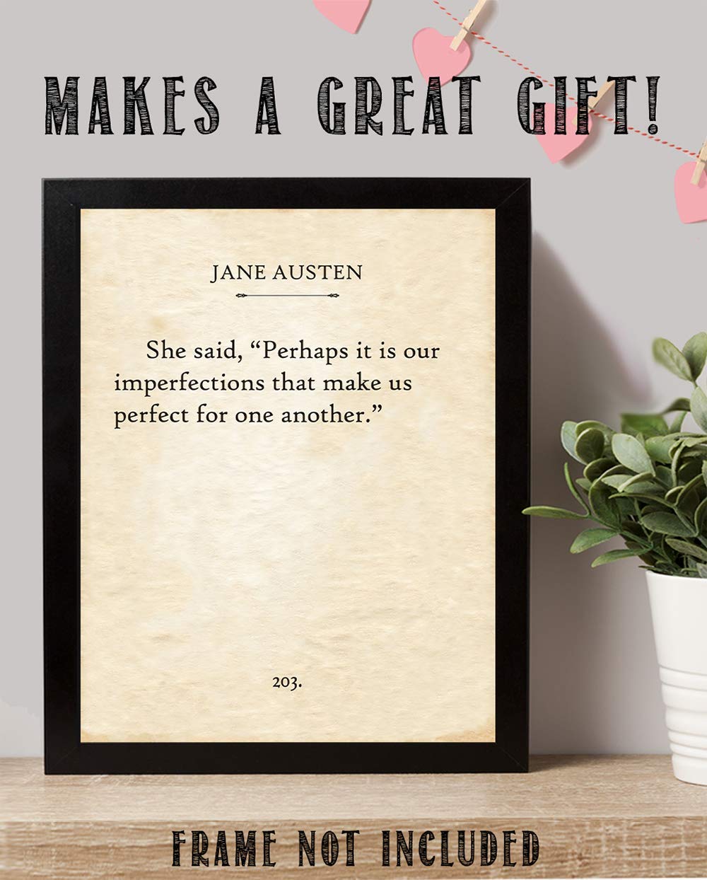 Jane Austen - Emma - 'Perhaps It Is Our Imperfections' - 11x14 Unframed Literary Print - Inspirational Book Lover Gift & Home Decor Under $15 - Perfect for Reading Nooks, Libraries & Austen-Themed Rooms