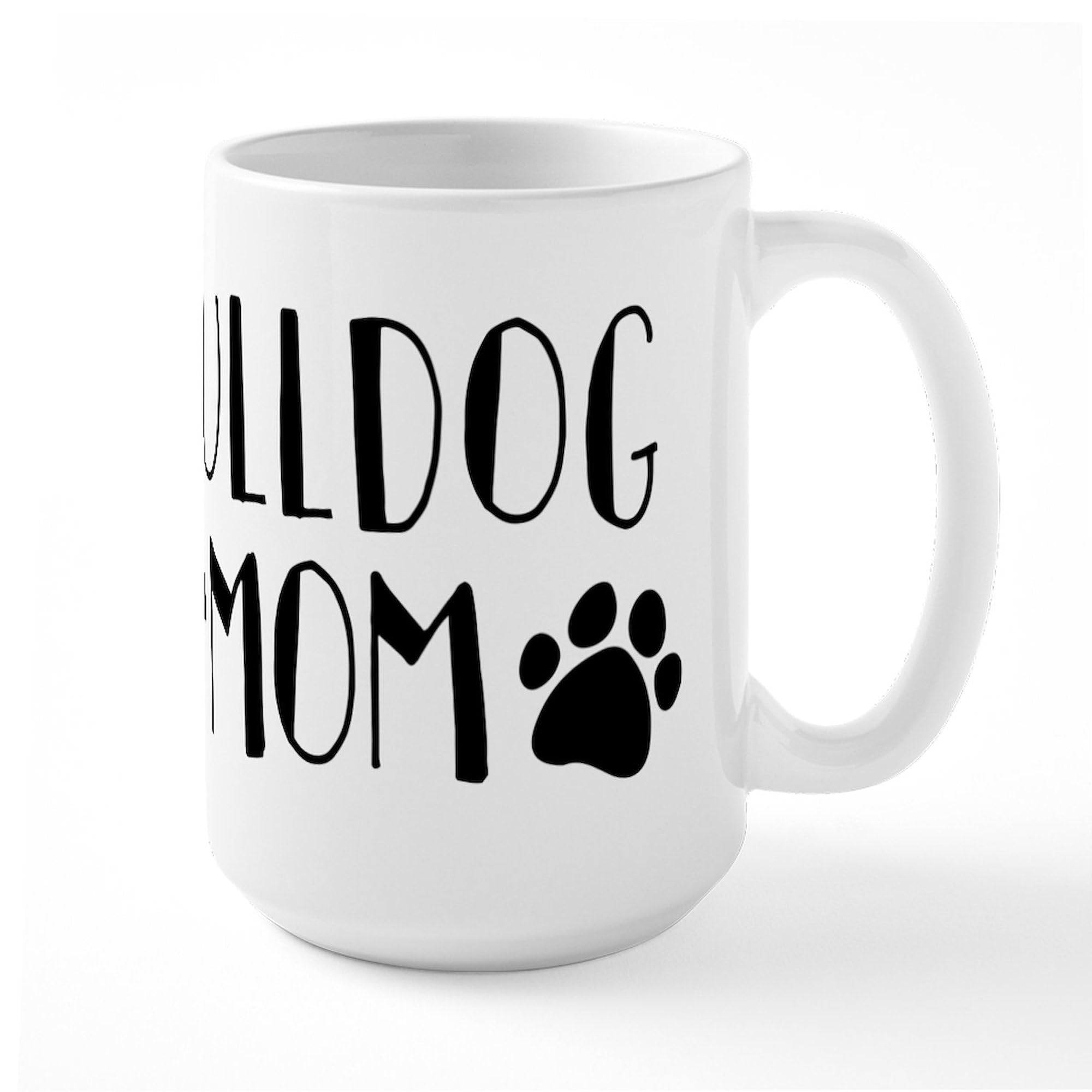 Bulldog Mom Ceramic Coffee Mug 15 oz (444 ml) - Perfect Gift for Bulldog Lovers, Ideal for Home, Office & Coffee Breaks