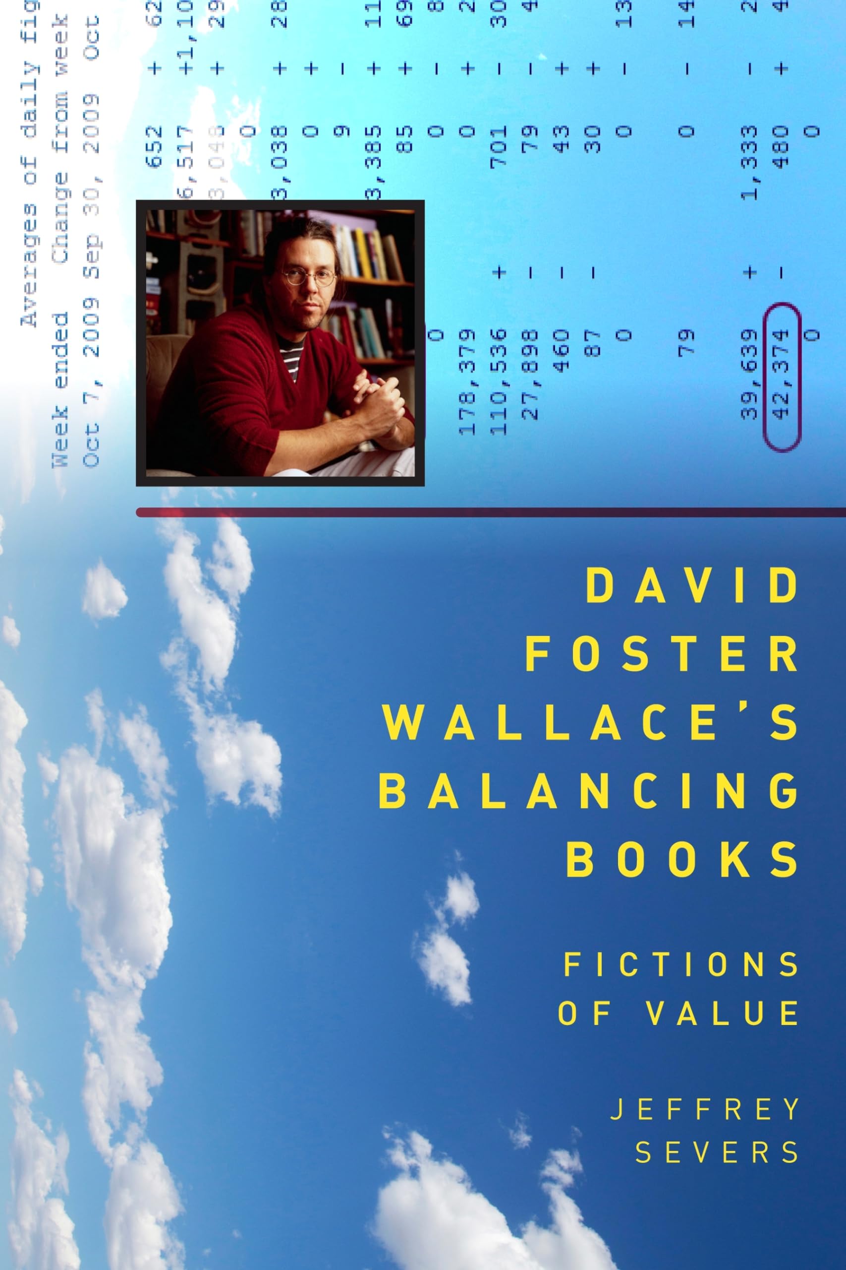 David Foster Wallace's Balancing Books: Fictions of Value - Literary Fiction Collection for Book Lovers & Collectors - Perfect for Home Libraries, Book Clubs & Literary Discussions