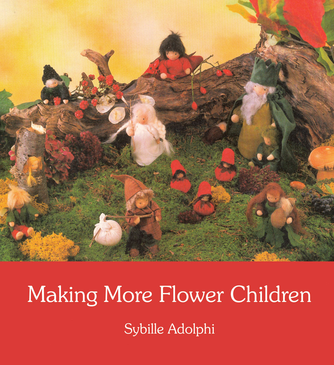 Making More Flower Children by Sybille Adolphi - Whimsical Floral Art Book for Home Decor & Gift Giving - Perfect for Nursery, Boho Room Decor & Art Lovers