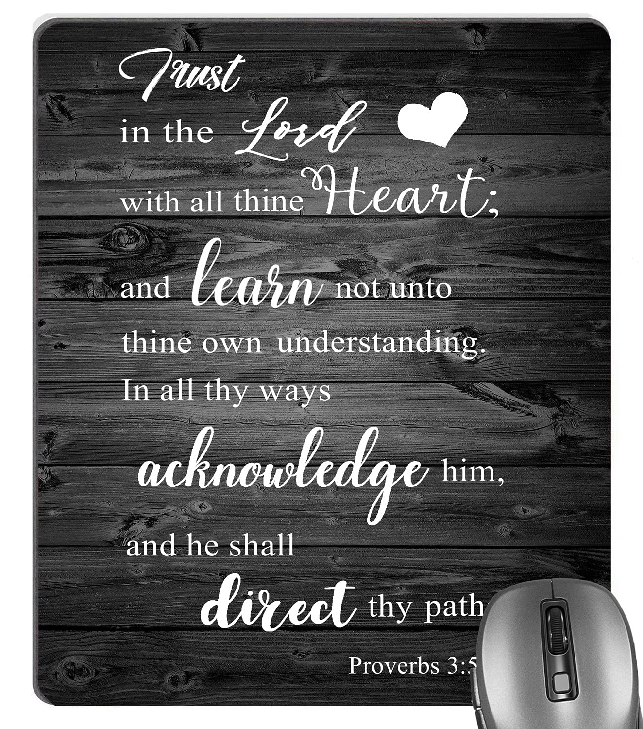 Christian Bible Verse Mouse Pad - Proverbs 3:5-6 Scripture Quote - Rustic Black Wood Grain Design - Trust in The Lord with All Your Heart - Perfect for Office, Home & Church Use