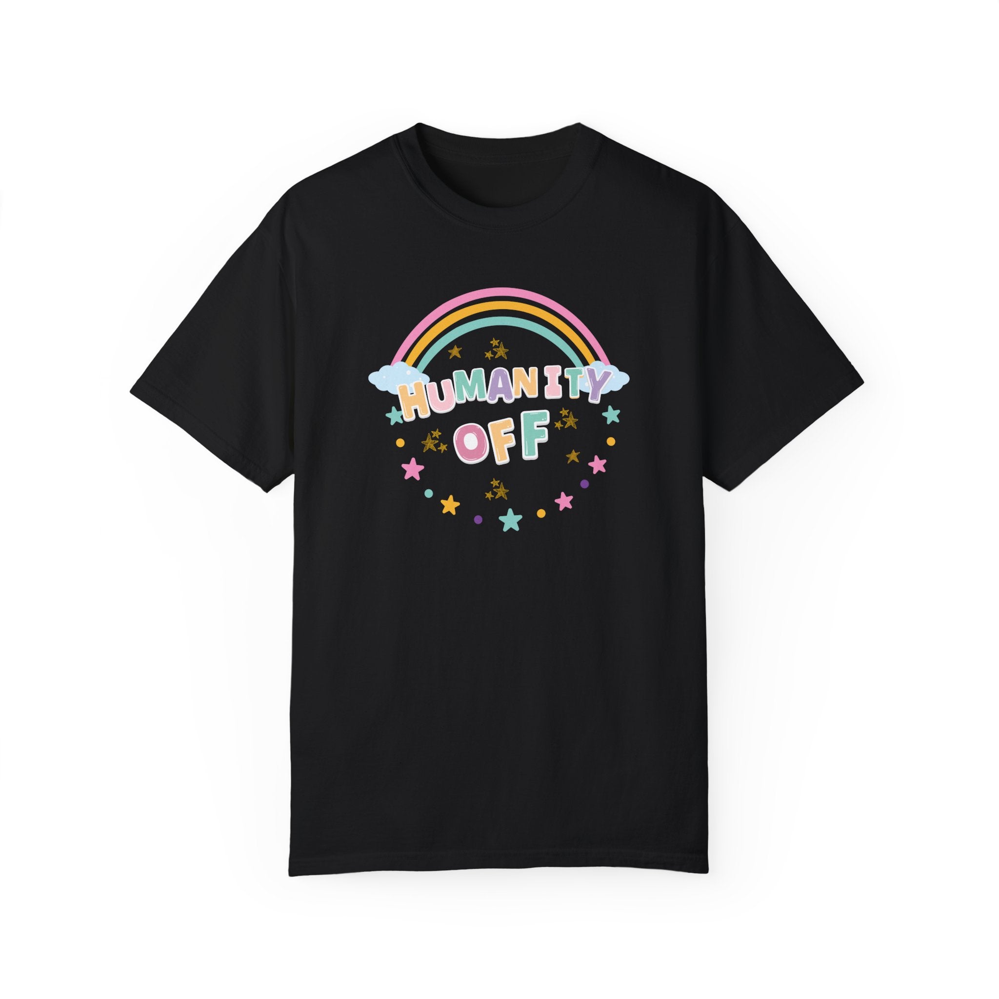 Humanity Off Tee - Trendy Graphic T-Shirt for Men & Women | Soft Cotton Casual Tee | Perfect for Streetwear, Everyday Outfits & Social Statements