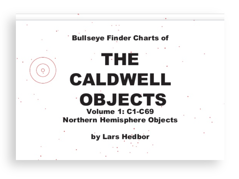 Bullseye Finder Charts of the Caldwell Objects Volume 1 - Astronomy Star Maps for Telescope Observation & Night Sky Exploration