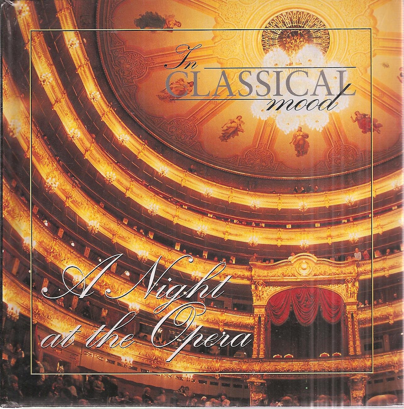 A Night at the Opera - Classical Mood Series #35 (Audio CD with Listener's Guide) | Perfect for Relaxation, Dinner Parties & Opera Enthusiasts