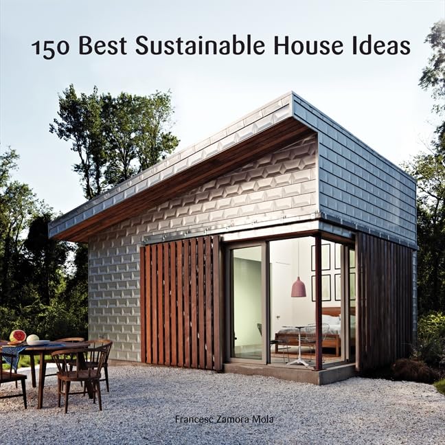 150 Best Sustainable House Ideas - Eco-Friendly Home Design Tips & Inspiration for Green Living