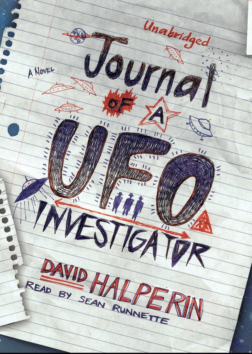 Journal of a UFO Investigator: A Novel - Library Edition Hardcover | Alien Encounter Mystery Book | Perfect for Sci-Fi Fans & Book Club Discussions