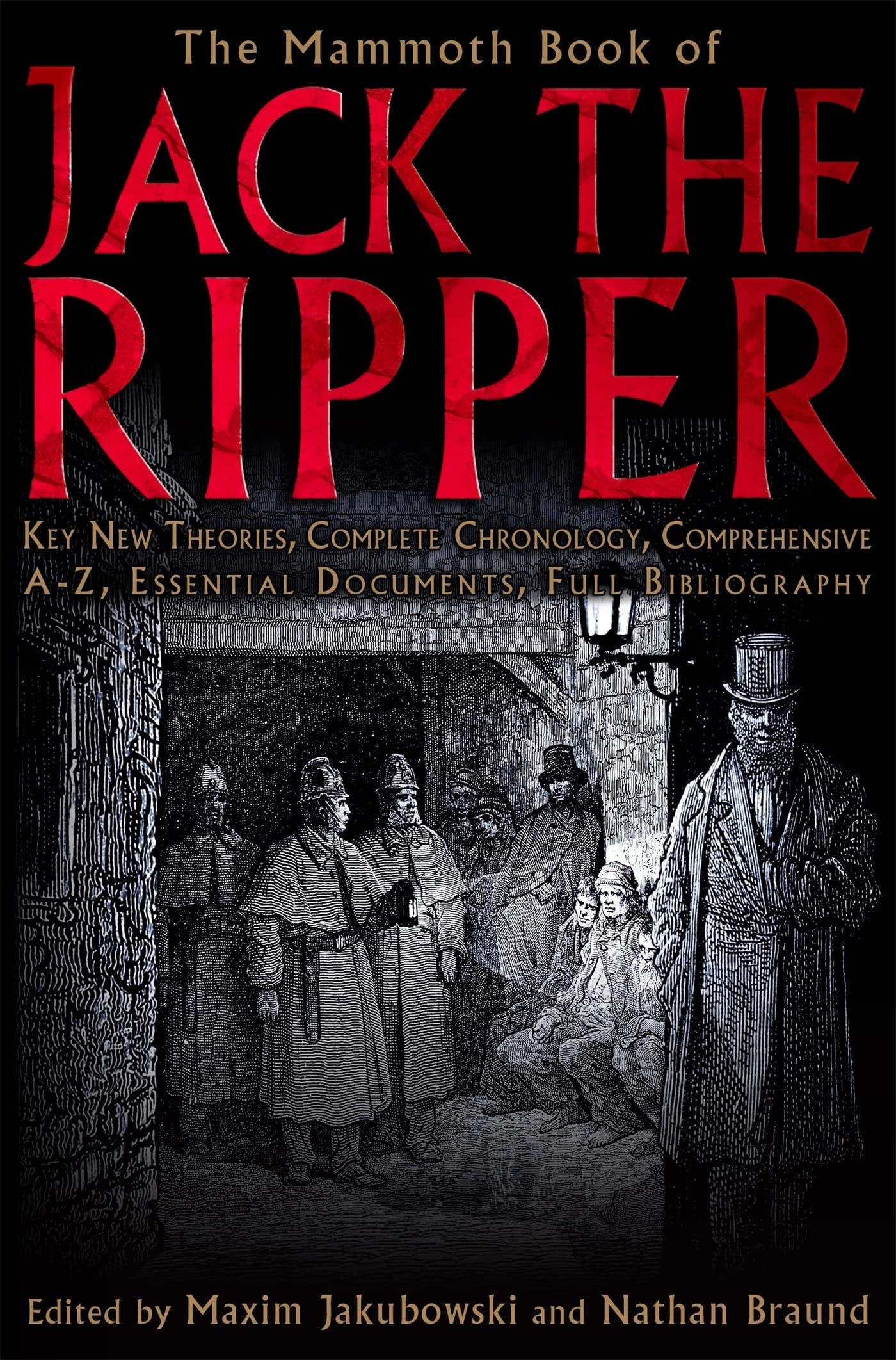 The Mammoth Book of Jack the Ripper - True Crime Stories Collection | Mammoth Books Series | Perfect for Crime Enthusiasts & History Buffs