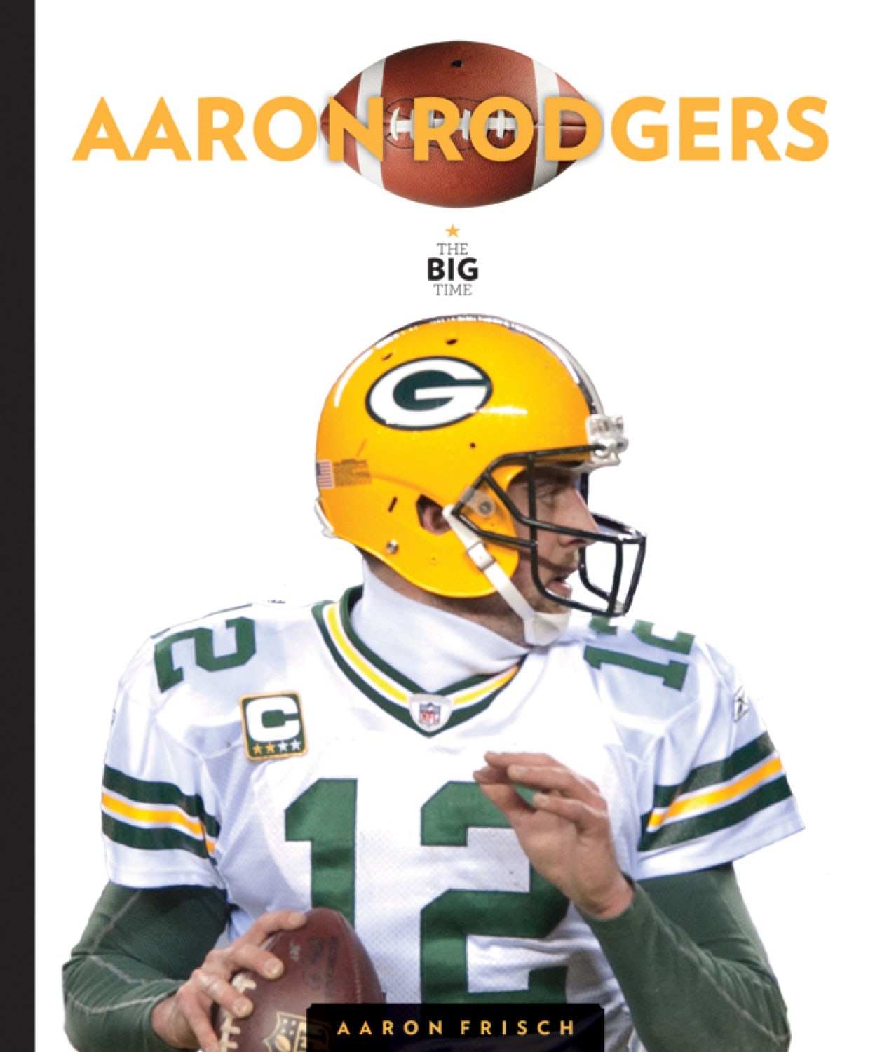 Aaron Rodgers Biography Book - 9781608183340 | Inspiring NFL Story for Football Fans & Sports Enthusiasts