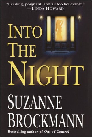 Into the Night (Troubleshooters Book 5) - Romantic Suspense Novel | Perfect for Mystery Lovers & Bedtime Reading