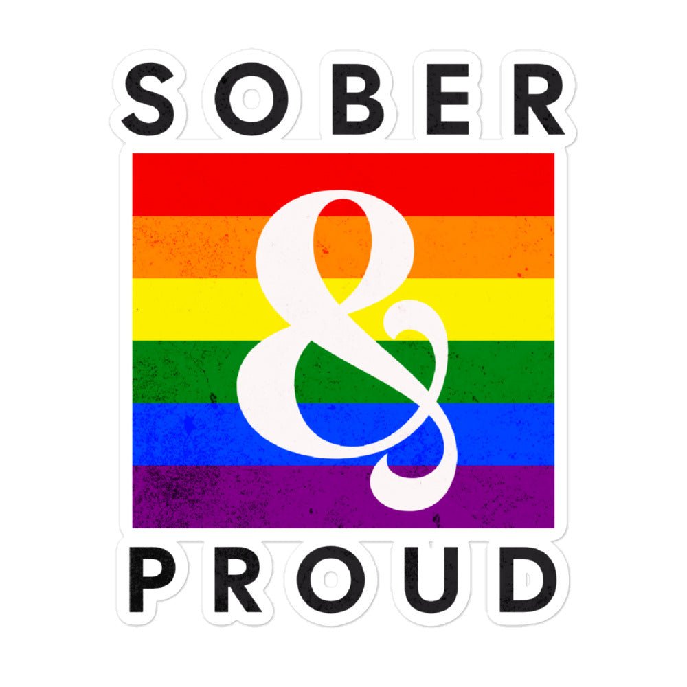 Sober & Proud Rainbow Sticker - Motivational Recovery Decal for Water Bottles, Laptops, Notebooks - Perfect for AA Meetings, 12-Step Programs & Addiction Recovery Support