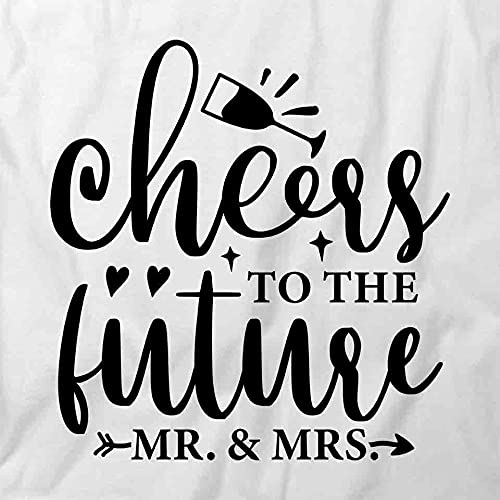 Cheers to The Future Mr & Mrs T-Shirt - White Printed Graphic Tee for Couples | Wedding Party, Engagement Gift, Anniversary Celebration