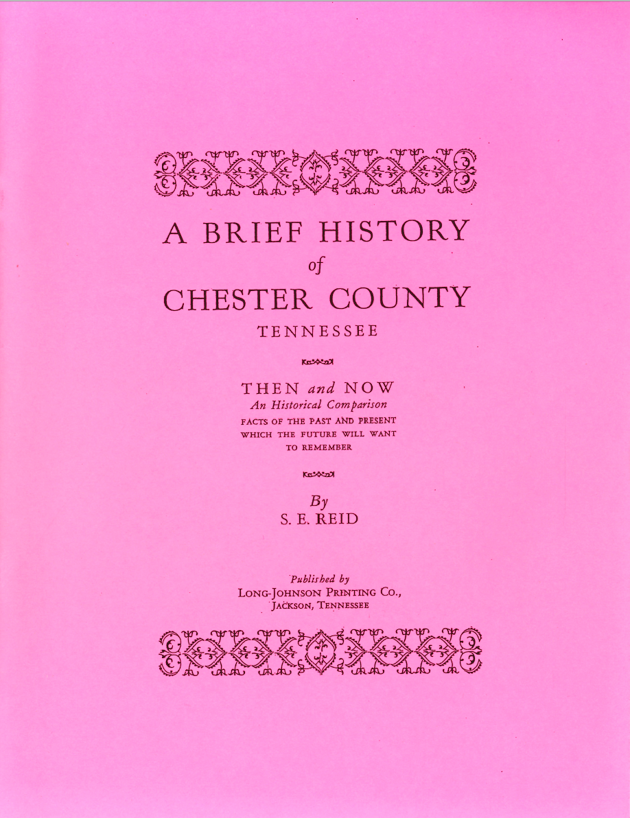 Chester County Tennessee History Book - Explore the Rich Heritage & Historical Events of Chester County TN | Perfect for History Buffs, Genealogy Research & Local Enthusiasts