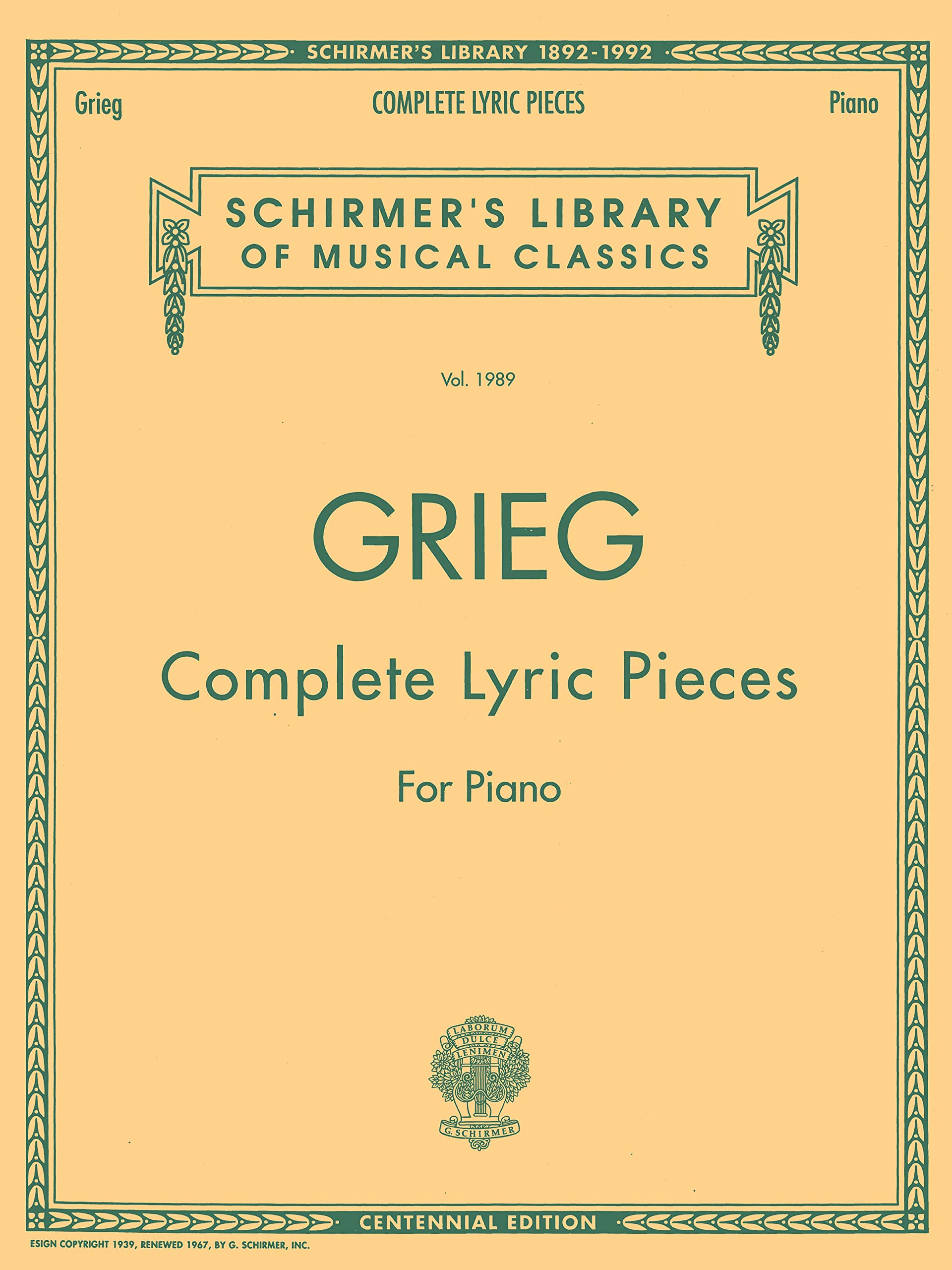 Edvard Grieg Complete Lyric Pieces Piano Book - Schirmer Library of Classics Vol.1989 | Advanced Classical Piano Sheet Music for Solo Performance | Perfect for Recitals, Conservatory Practice & Romantic Era Music Study